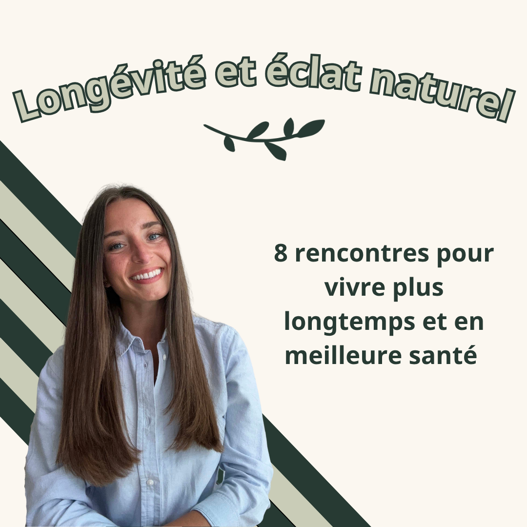 Longévité et Éclat naturel